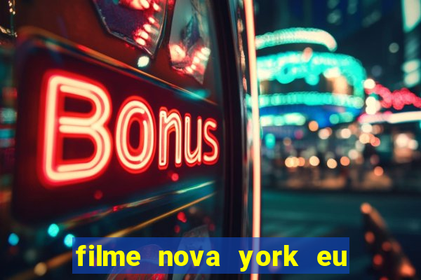 filme nova york eu te amo completo dublado